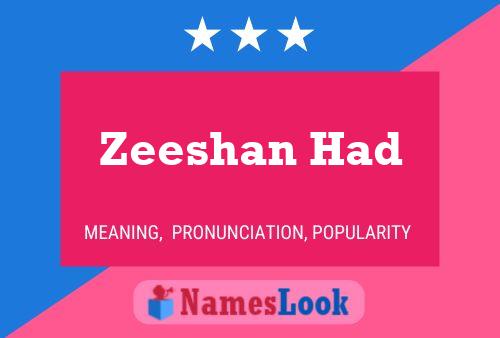 Poster del nome Zeeshan Had