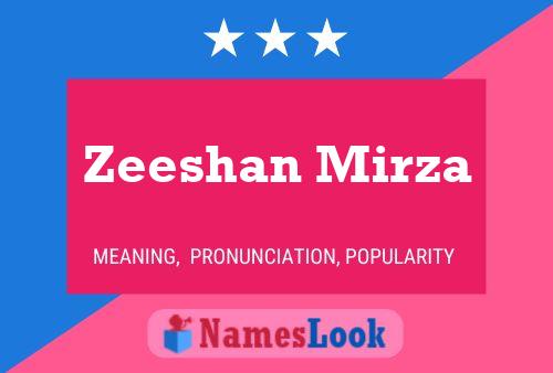 Poster del nome Zeeshan Mirza