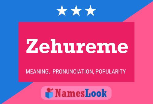 Poster del nome Zehureme