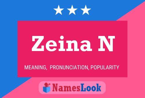 Poster del nome Zeina N