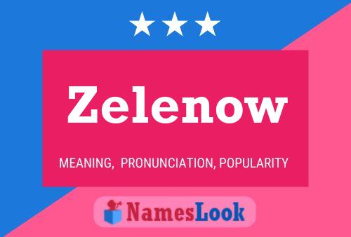 Poster del nome Zelenow