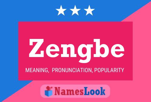 Poster del nome Zengbe