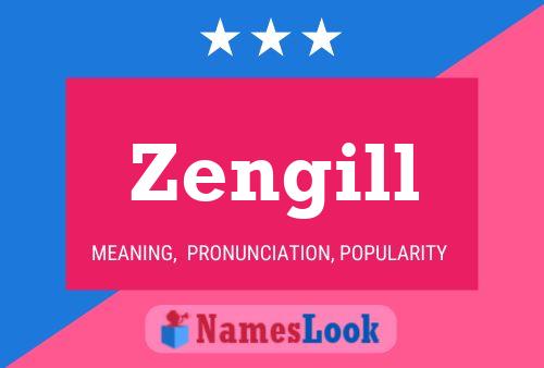 Poster del nome Zengill