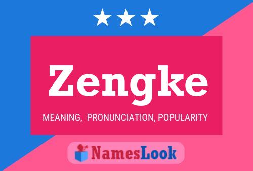 Poster del nome Zengke