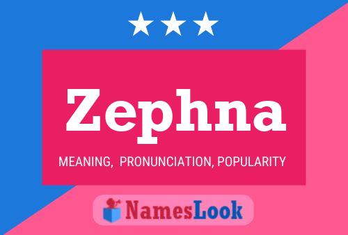 Poster del nome Zephna