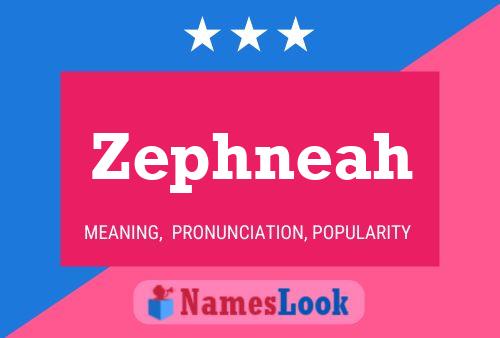 Poster del nome Zephneah