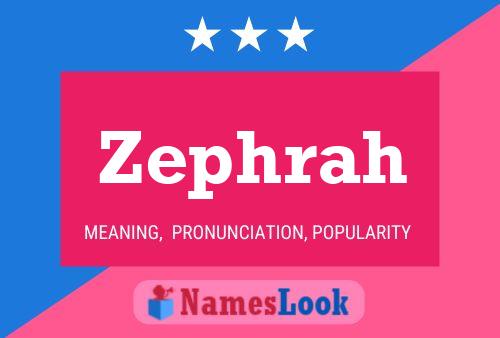 Poster del nome Zephrah