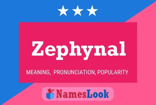 Poster del nome Zephynal