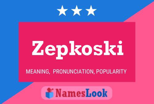 Poster del nome Zepkoski