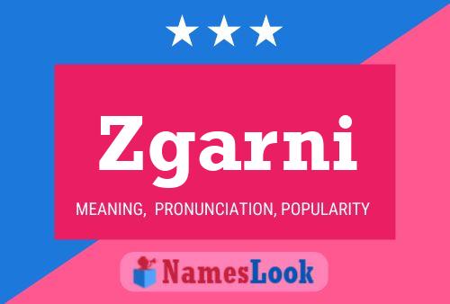 Poster del nome Zgarni