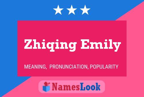 Poster del nome Zhiqing Emily