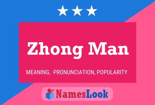 Poster del nome Zhong Man