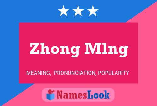 Poster del nome Zhong Mlng