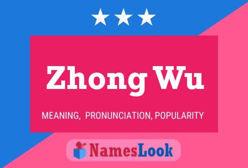 Poster del nome Zhong Wu