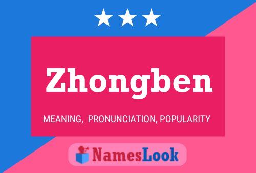 Poster del nome Zhongben