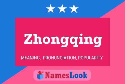 Poster del nome Zhongqing