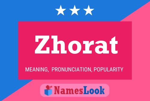 Poster del nome Zhorat