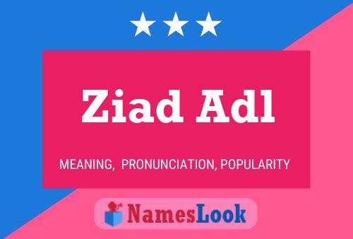 Poster del nome Ziad Adl