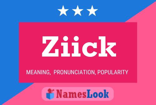 Poster del nome Ziick