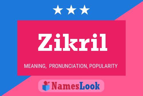 Poster del nome Zikril