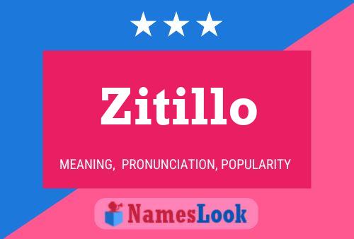 Poster del nome Zitillo