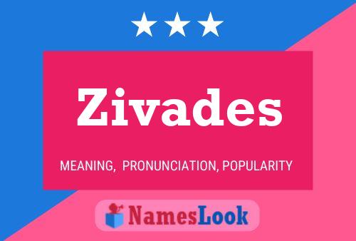 Poster del nome Zivades