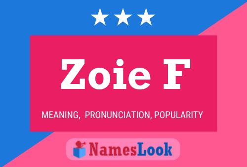 Poster del nome Zoie F