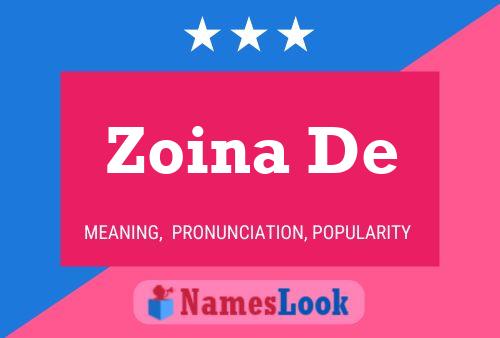 Poster del nome Zoina De