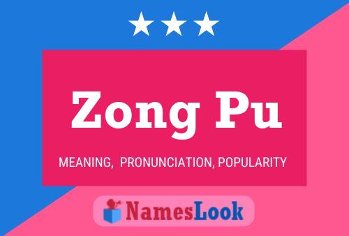 Poster del nome Zong Pu