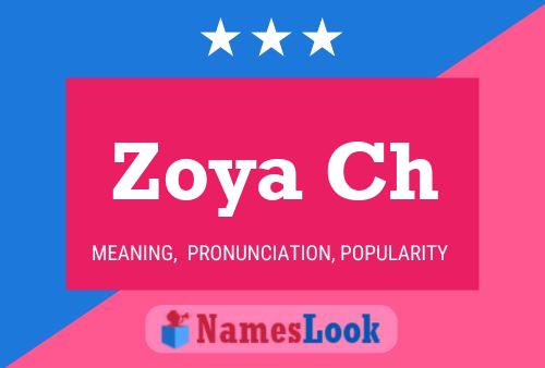 Poster del nome Zoya Ch