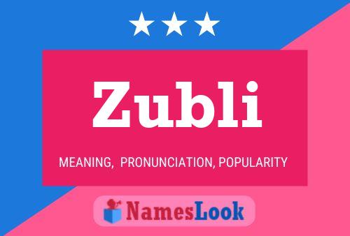 Poster del nome Zubli