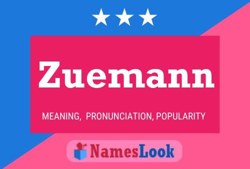 Poster del nome Zuemann