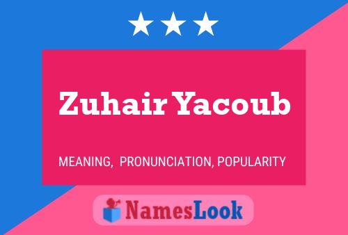 Poster del nome Zuhair Yacoub