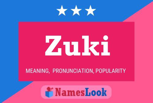 Poster del nome Zuki