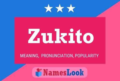 Poster del nome Zukito