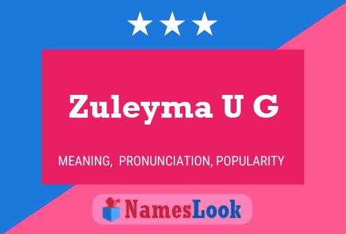 Poster del nome Zuleyma U G