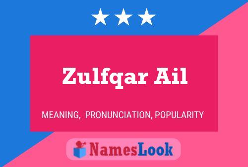 Poster del nome Zulfqar Ail