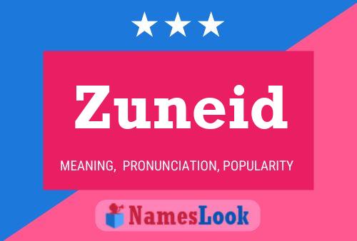 Poster del nome Zuneid