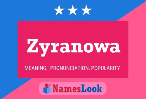 Poster del nome Zyranowa