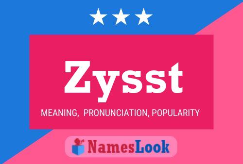 Poster del nome Zysst